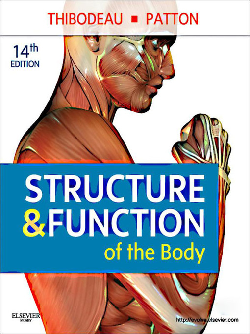 Title details for Structure & Function of the Body--E-Book by Gary A. Thibodeau - Available